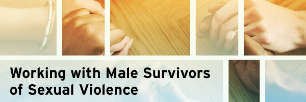 Working with Male Survivors